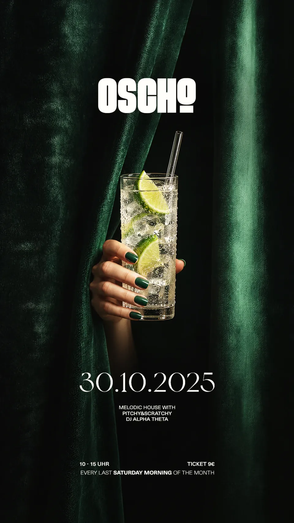 OSCHO: poster for the “Saturday Morning” series on 30 Oct 2025 – a hand holding a highball between green velvet curtains